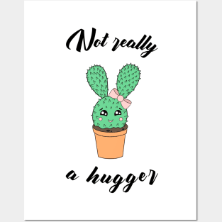 Not really a hugger - a cute kawaii cactus Posters and Art